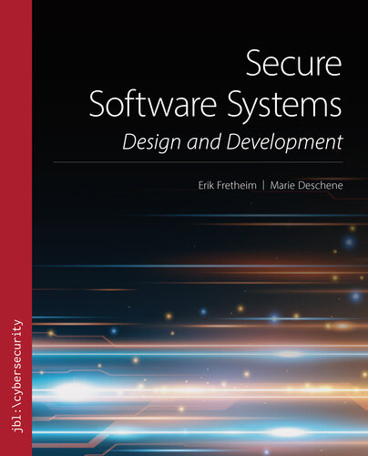 Secure Software Systems Design And Development Erik Fretheim