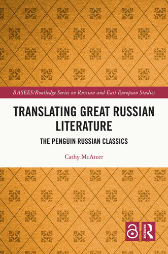 Translating Great Russian Literature Cathy Mcateer