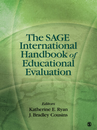 The Sage International Handbook Of Educational Evaluation Katherine E Ryan
