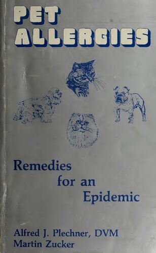 Pet Allergies Remedies For An Epidemic Orthomolecular Medicine 1st Edition Alfred J Plechner Dvm