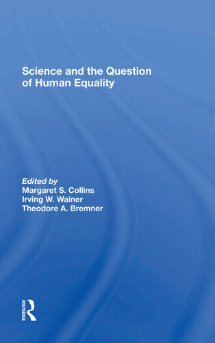 Science And The Question Of Human Equality Margaret S Collins