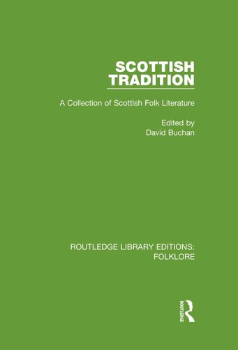 Scottish Tradition A Collection Of Scottish Folk Literature David Buchan