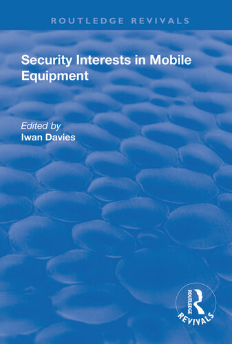 Security Interests In Mobile Equipment Iwan Davies