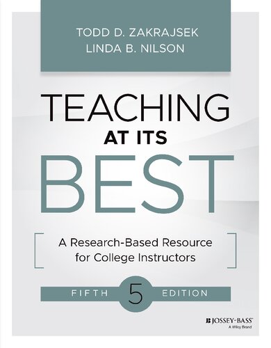 Teaching At Its Best A Researchbased Resource For College Instructors 5th Edition Todd D Zakrajsek