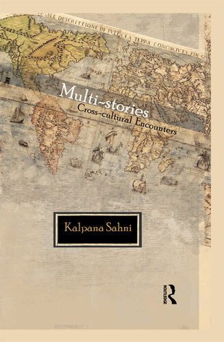 Multistories Crosscultural Encounters Kalpana Sahni