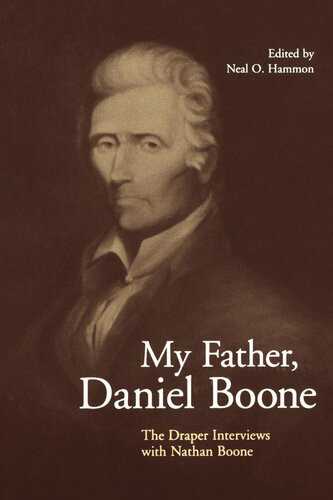My Father Daniel Boone Neal O Hammon