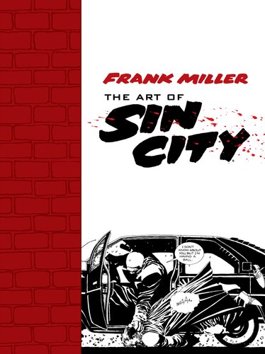 Art Of Sin City Illustrated Frank Miller