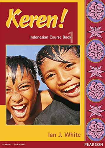 Keren 1 Indonesian Course Book Ian J White