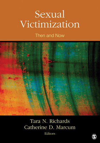 Sexual Victimization Tara N Richards Catherine D Marcum