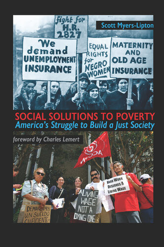 Social Solutions To Poverty Scott Myerslipton Charles C Lemert