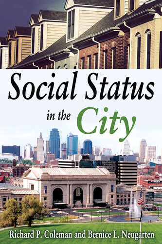 Social Status In The City Bernice Neugarten