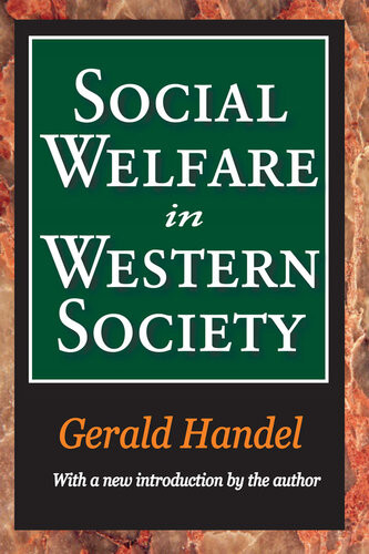 Social Welfare In Western Society Bernice Neugarten