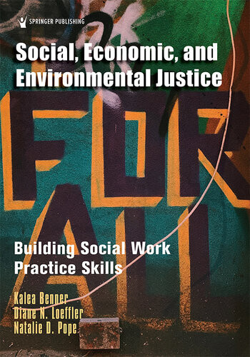 Social Economic And Environmental Justice Kalea Benner Phd