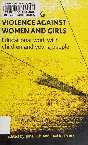 Preventing Violence Against Women And Girls Educational Work With Children And Young People 1st Edition Jane Ellis Editor
