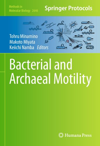 Bacterial And Archaeal Motility Tohru Minamino Makoto Miyata