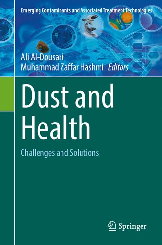 Dust And Health Challenges And Solutions Ali Aldousari Muhammad Zaffar Hashmi