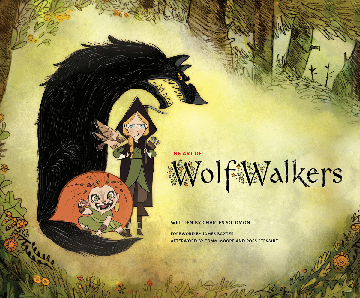 The Art Of Wolfwalkers Charles Solomon