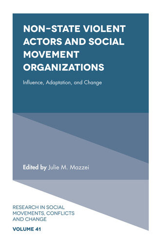 Nonstate Violent Actors And Social Movement Organizations Julie M Mazzei