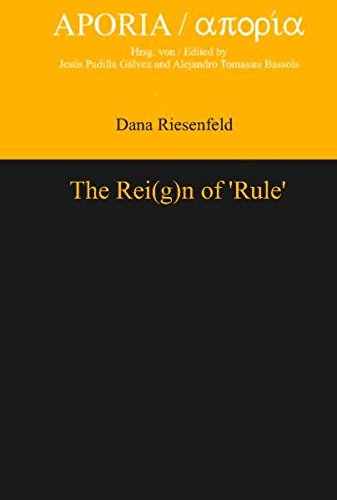 The Reign Of Rule Dana Riesenfeld