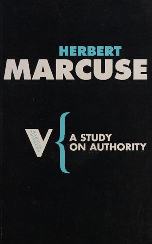 A Study On Authority Radical Thinkers 1st Edition Herbert Marcuse