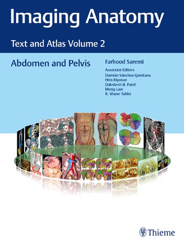 Imaging Anatomy Text And Atlas Volume 2 Abdomen And Pelvis Farhood Saremi