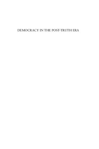 Democracy In The Posttruth Era Restoring Faith In Expertise 1st Edition Janusz Grygienc