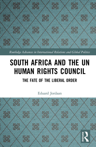 South Africa And The Un Human Rights Council Eduard Jordaan