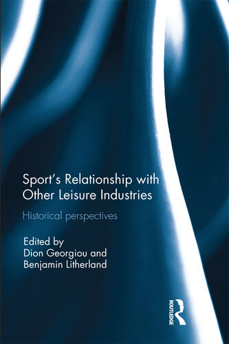 Sports Relationship With Other Leisure Industries Dion Georgiou