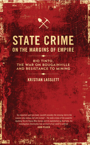 State Crime On The Margins Of Empire Kristian Lasslett