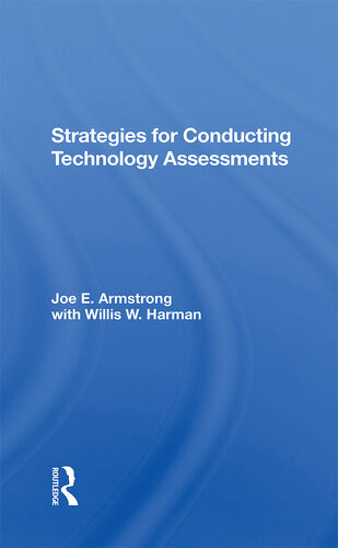 Strategies For Conducting Technology Assessments Joe E Armstrong