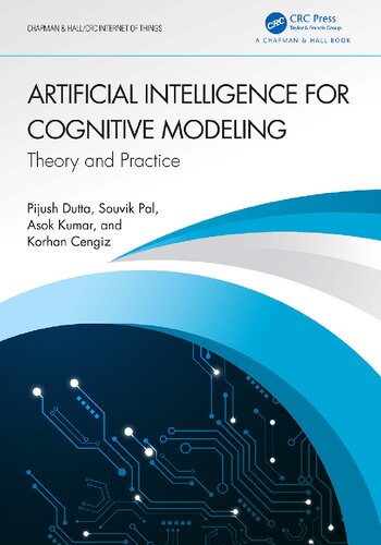 Artificial Intelligence For Cognitive Modeling Theory And Practice Pijush Dutta