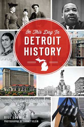 On This Day In Detroit History Bill Loomis