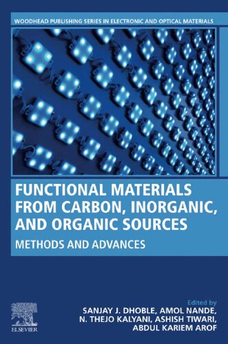Functional Materials From Carbon Inorganic And Organic Sources Methods And Advances Sanjay Dhoble