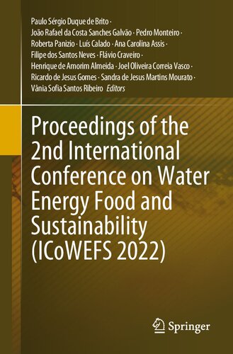 Proceedings Of The 2nd International Conference On Water Energy Food And Sustainability Icowefs 2022 Paulo Srgio Duque De Brito