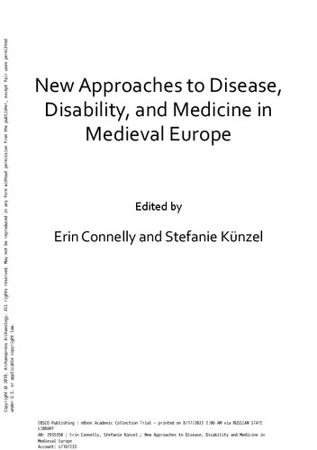 New Approaches To Disease Disability And Medicine In Medieval Europe 1st Edition Erin Connelly Editor