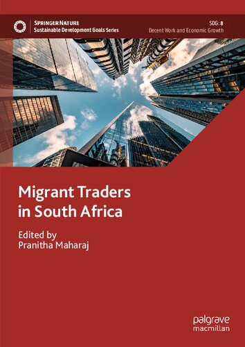 Migrant Traders In South Africa Migrant Traders In South Africa Pranitha Maharaj