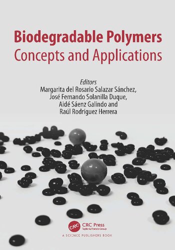 Biodegradable Polymers Concepts And Applications Margarita Del Rosario Salazar Snchez