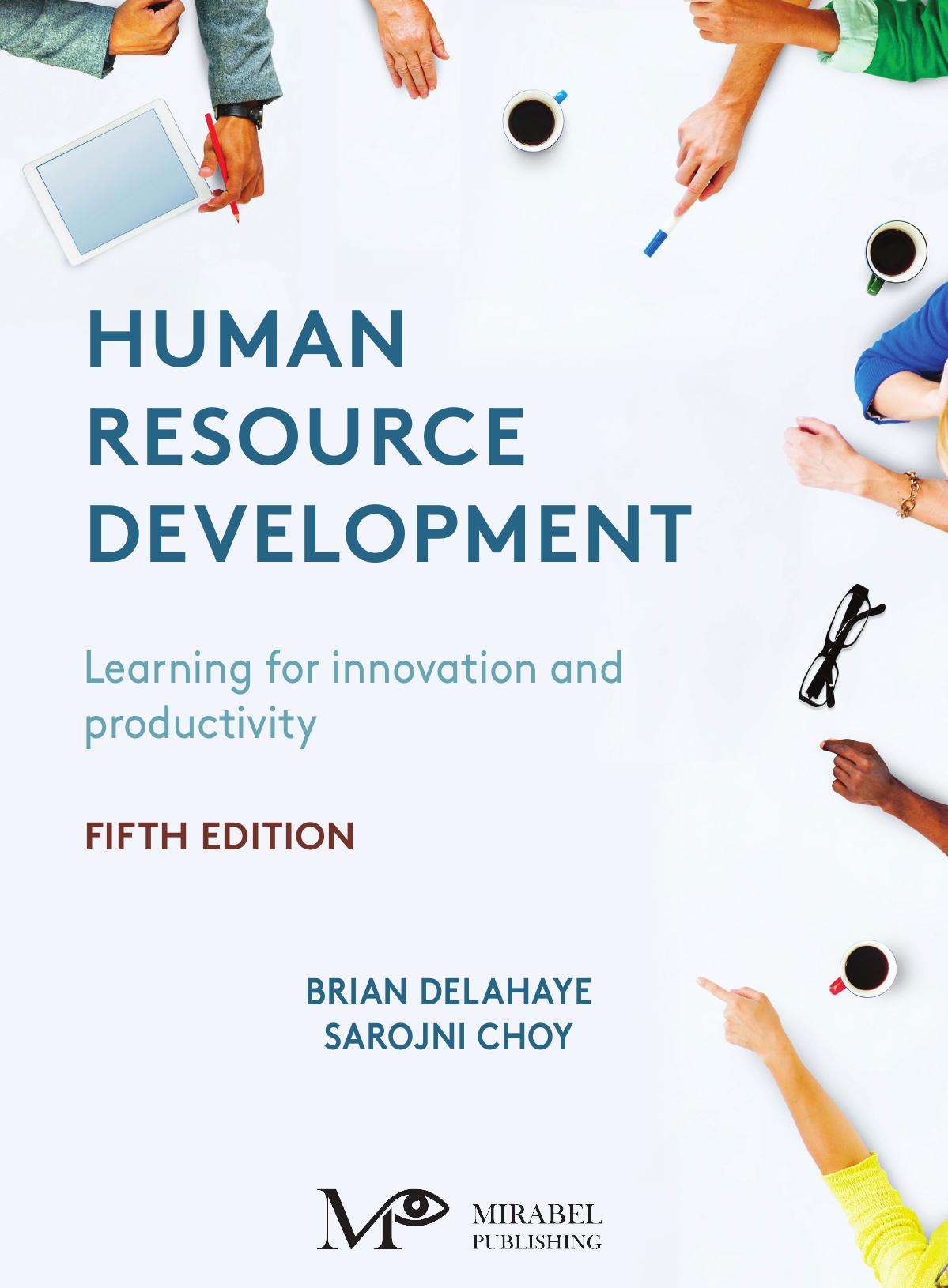 Human Resource Development Brian Delahaye Sarojni Choy