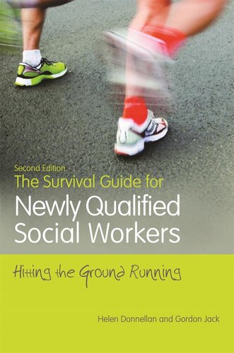 The Survival Guide For Newly Qualified Social Workers Second Edition Helen Donnellan
