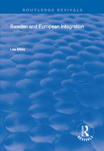 Sweden And European Integration Lee Miles