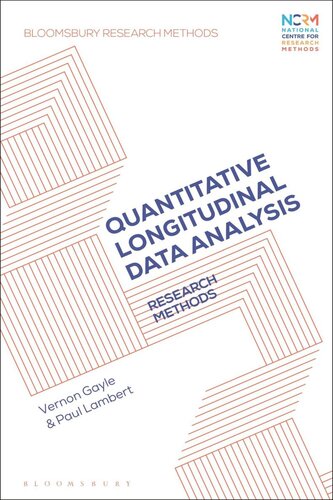 Quantitative Longitudinal Data Analysis Vernon Gayle Paul Lambert