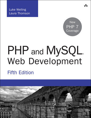 Php And Mysql Web Development Luke Welling Laura Thomson