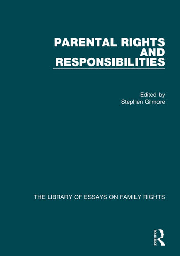 Parental Rights And Responsibilities Stephen Gilmore