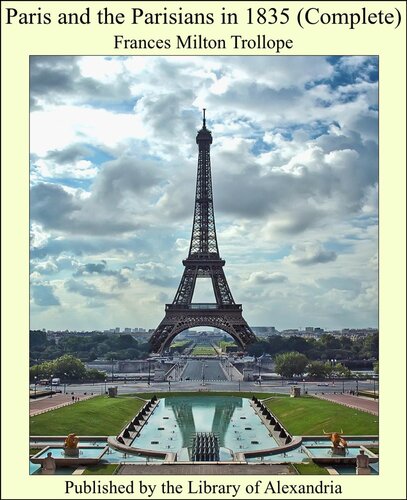 Paris And The Parisians In 1835 Vol 1 Frances Milton Trollope