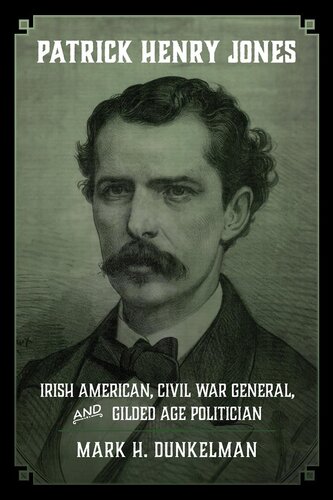 Patrick Henry Jones Mark H Dunkelman