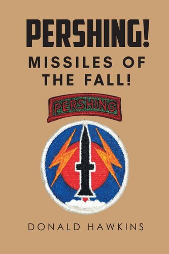 Pershing Missiles Of The Fall Donald Hawkins