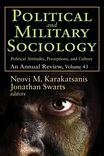 Political And Military Sociology An Annual Review Neovi M Karakatsanis