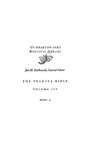 The Vulgate Bible Volume Iia The Historical Books Douayrheims Translation Part A Bilingual Swift Edgar Ed