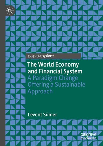 The World Economy And Financial System Levent Smer