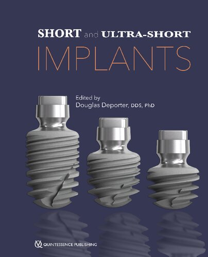 Short And Ultrashort Implants 1st Edition Deporter Douglas